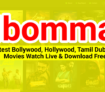 IBOMMA TV 2022 - Download Tamil, Telegu Movies 2022